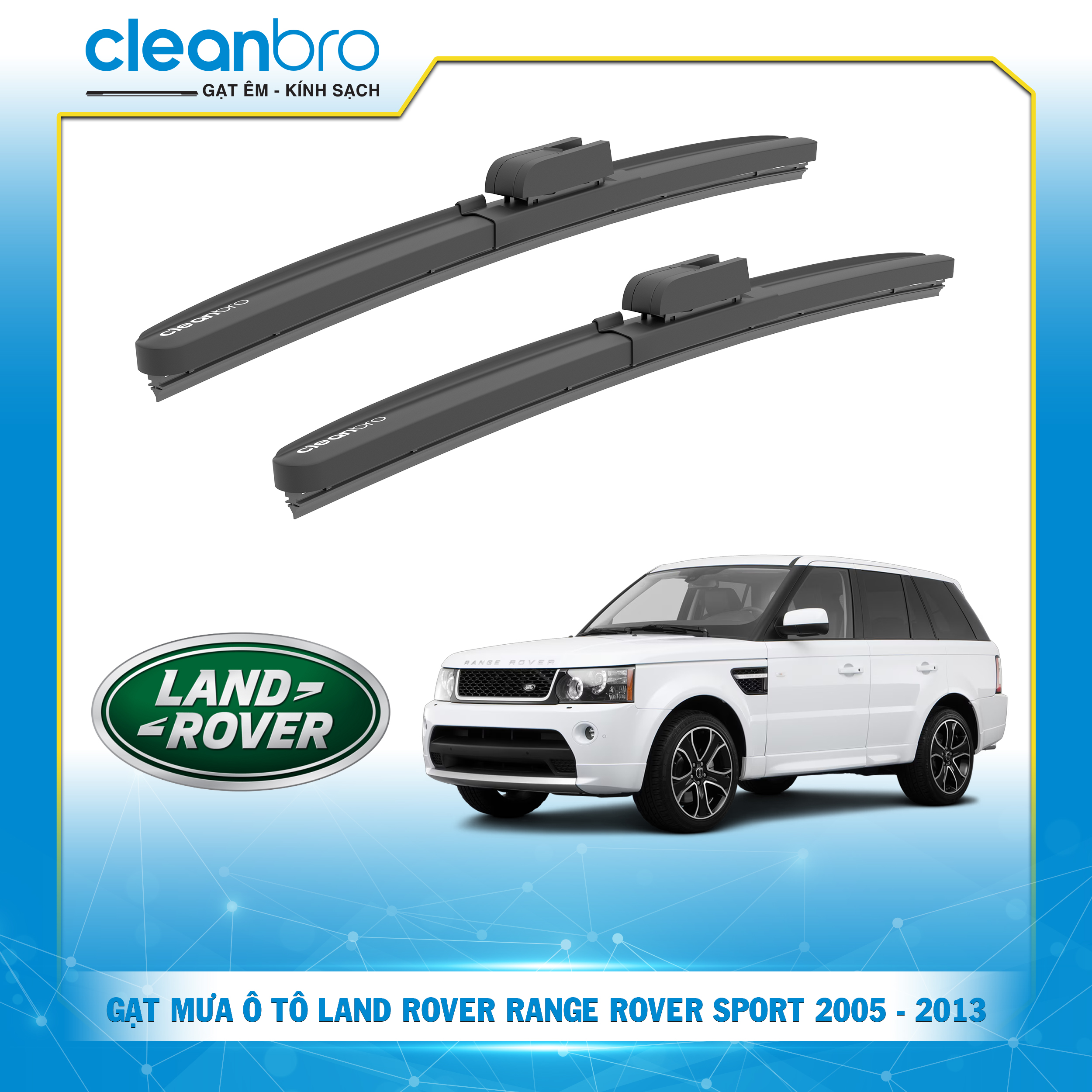 Gạt mưa ô tô hiệu ứng lá sen Land Rover Range Rover Sport [2005-2013]
